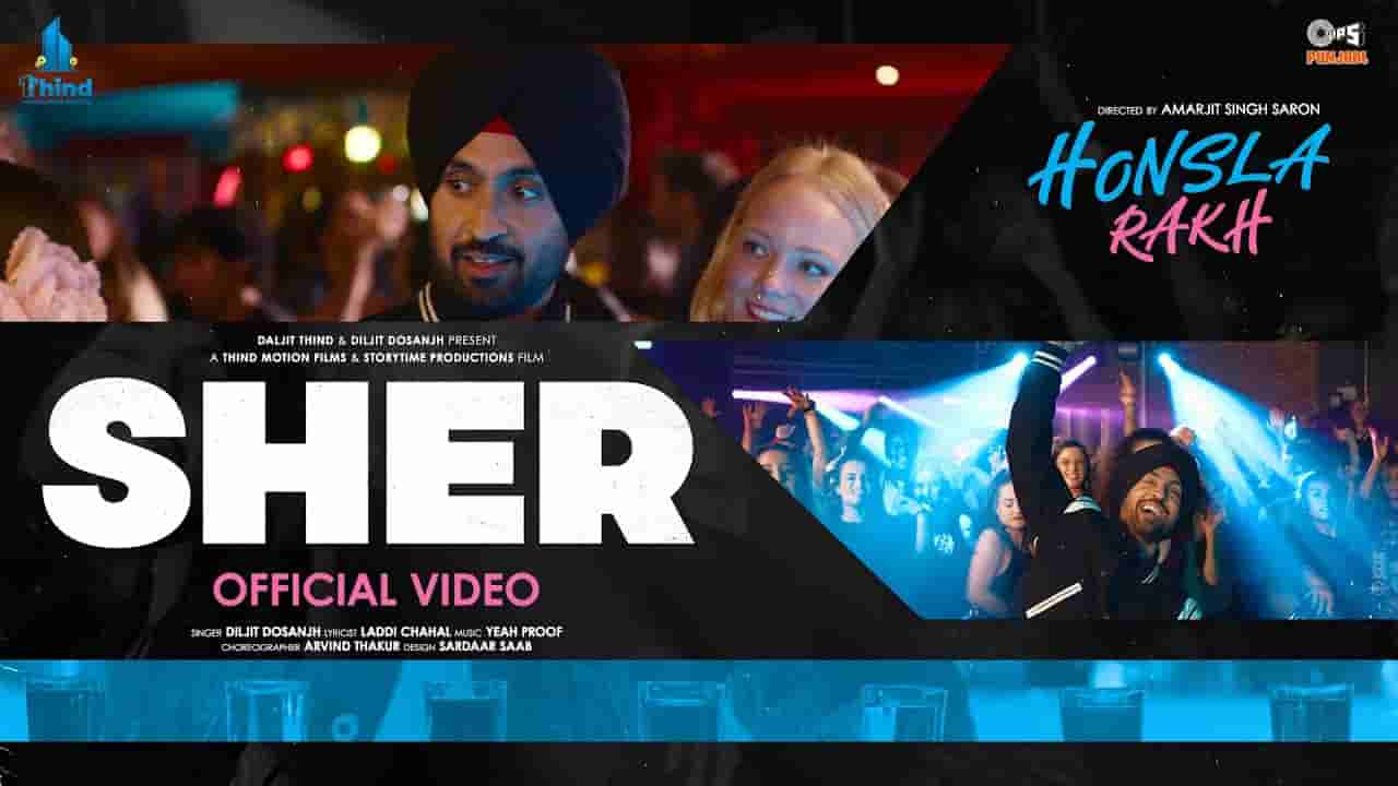 Sher lyrics Diljit Dosanjh Honsla rakh Punjabi Song