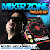0880.-MIXER ZONE 57 ¡¡¡¡¡¡¡¡ EXCLUSIVO 2012