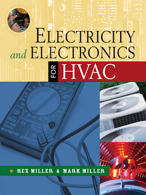 Electricity and Electronics for HVACv 1st Edition by Rex Miller