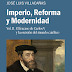 Novedad || Imperio, Reforma y Modernidad, vol. II de José Luis Villacañas   