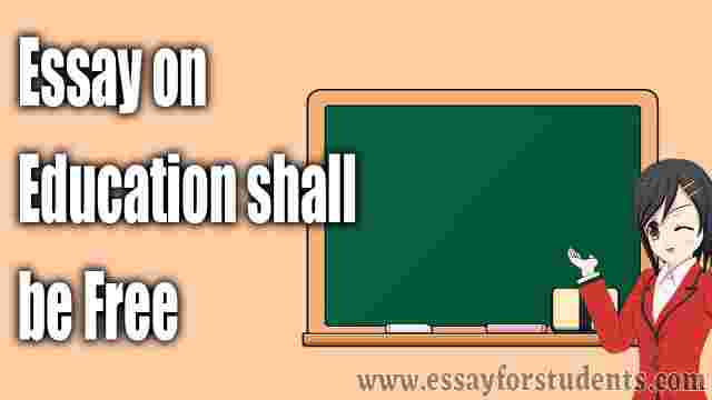 Essay on Education Should be Free