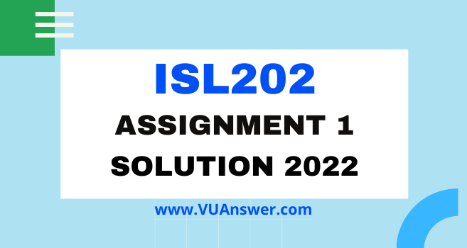 ISL202 Assignment 1 Solution 2022 PDF