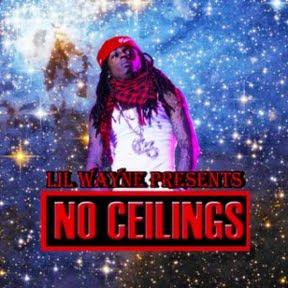 no ceilings mixtape, no walls no ceilings lyrics, no ceilings mixtape songs, lloyd take it off lyrics, swag surfin lil wayne lyrics 