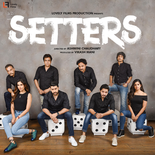 full cast and crew of Bollywood movie Setters 2019 wiki, Sonnalli Seygall The Great story, release date, Setters wikipedia Actress name poster, trailer, Video, News, Photos, Wallpaper, Wikipedia