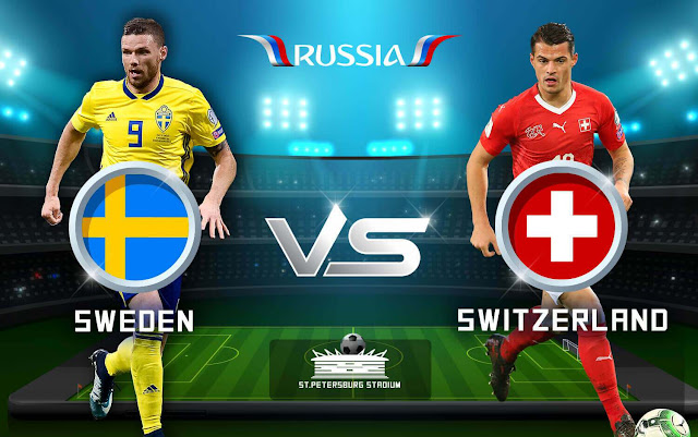 Prediksi Sweden vs Switzerland 3 Juli 2018