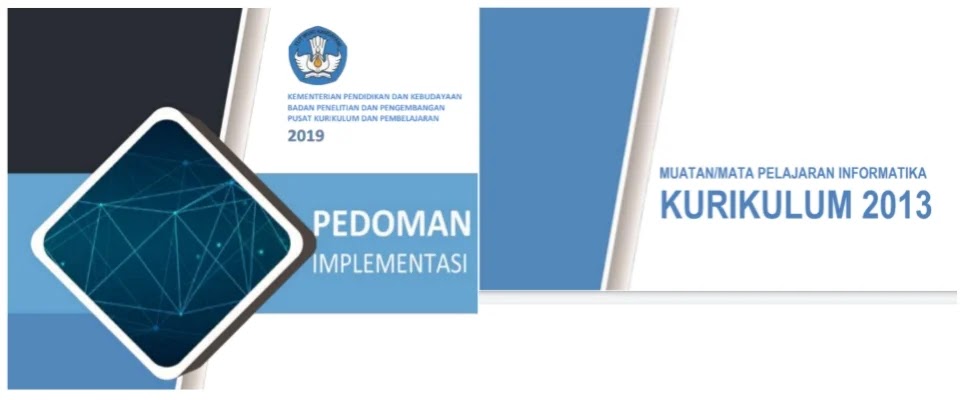 Pedoman implementasi mapel informatika Kurikulum 2013 Pedoman implementasi mapel informatika Kurikulum 2013