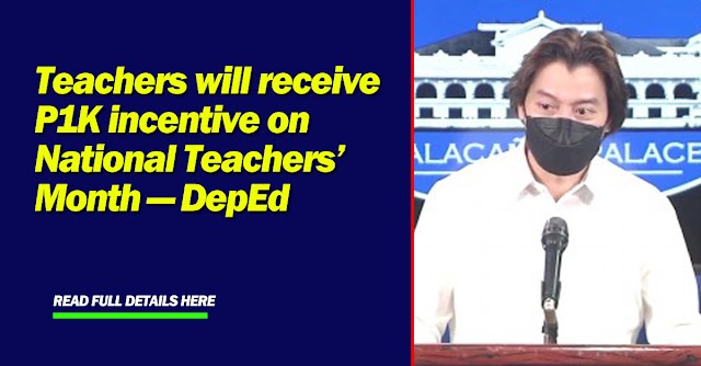 Teachers will receive P1K incentive on National Teachers’ Month — DepEd