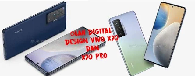 design Vivo X70 dan X70 pro