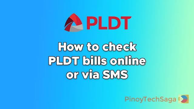 How to Check PLDT Bills Online or via SMS