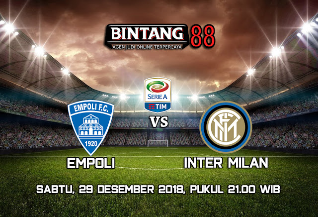 Prediksi Empoli Vs Inter Milan 29 Desember 2018