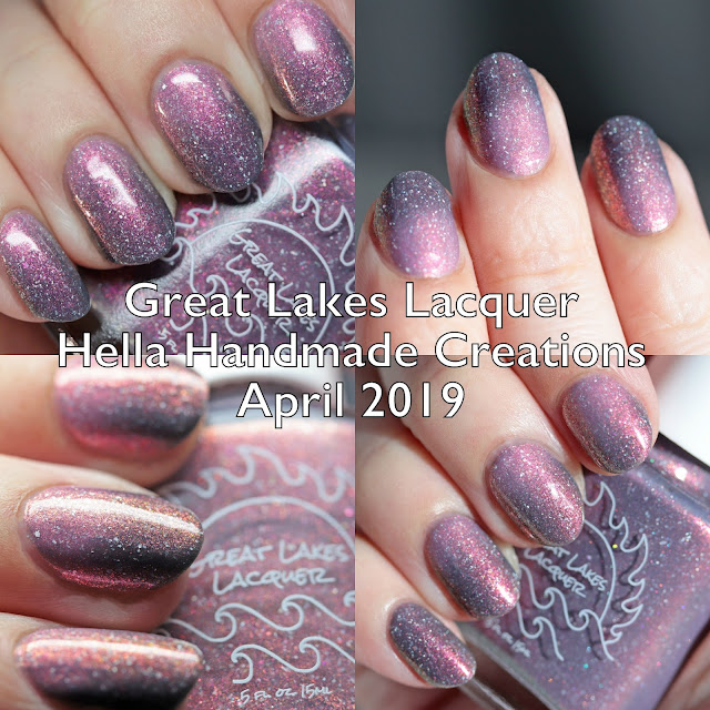 Great Lakes Lacquer Hella Handmade Creations April 2019