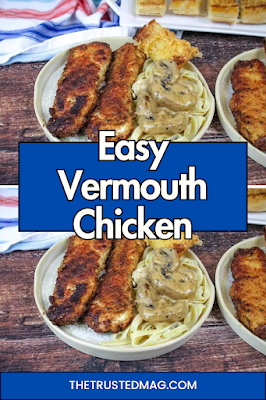Easy Vermouth Chicken Recipe