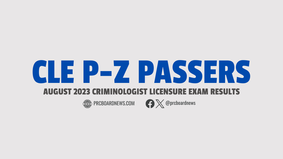P-Z Passers: August 2023 Criminologist board exam CLE result