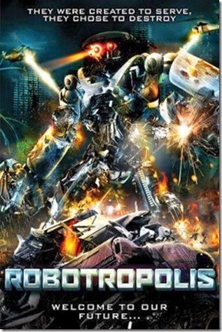 Robotropolis-วันหุ่นสังหารยึดโลก