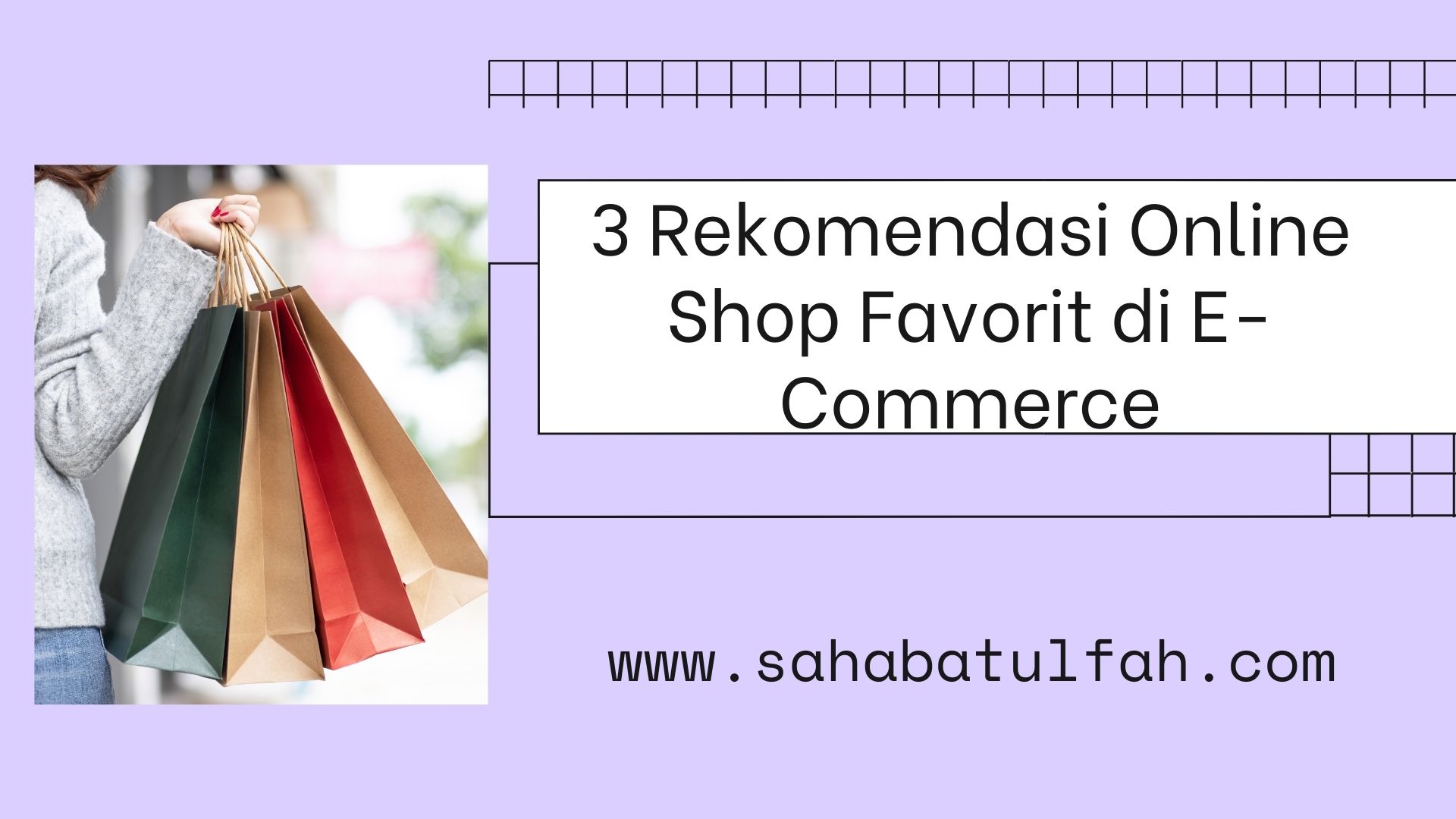 3-Rekomendasi-Online-Shop-Favorit-di-E-Commerce