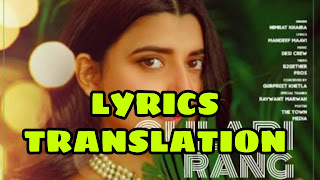 Gulabi Rang Lyrics |  Translation  | in hindi (हिंदी ) – Nimrat Khaira