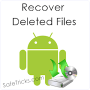 How To Restore/Recover Deleted Files From Android Phone - 2015