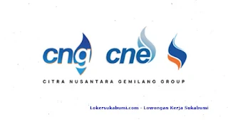 Lowongan Kerja PT CNG Group Penempatan Sukabumi Terbaru