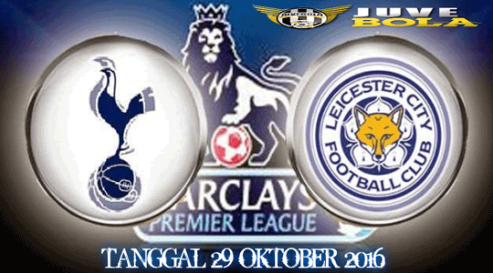  Prediksi skor tottenham vs lricester 29 oktober 2016