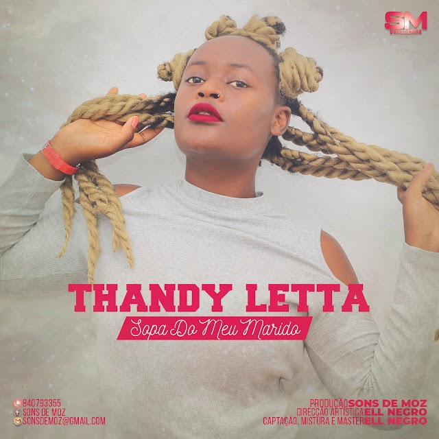 Thandy Letta - sopa do meu marido (Prod By Sons de Moz)