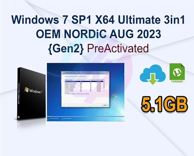 Windows 7 SP1 X64 Ultimate 3in1 OEM NORDiC AUG 2023 {Gen2}