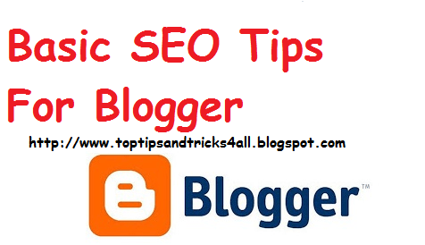 Basic SEO Tips For Blogger