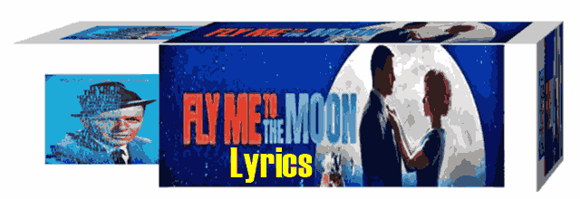 A blend of images harmonizes the elegance of fly me to the moon lyrics