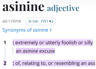 Definition of Asinine