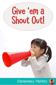 Give 'em a Shout Out! This post gives suggestions on how to draw attention to those little things that kids do right, and deserve attention for it!