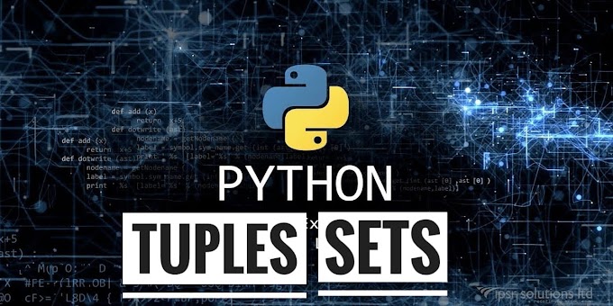 Tuples and Sets in Python.