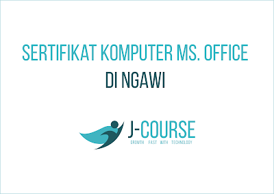 Sertifikat Komputer Microsoft Office di Ngawi