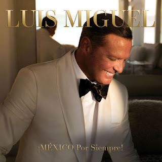  ¡MÉXICO Por Siempre! by Luis Miguel on Apple Music 