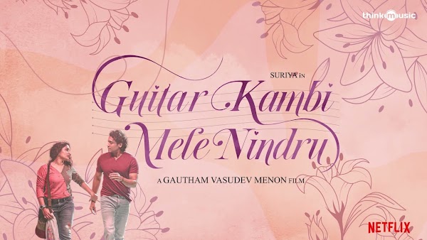Guitar Kambi Mele Nindru Lyrics | Tamil | Suriya, Prayaga Martin