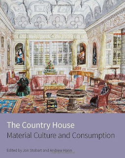 https://www.amazon.co.uk/Country-House-Material-Culture-Consumption/dp/1848022336/ref=sr_1_3?s=books&ie=UTF8&qid=1462646400&sr=1-3&keywords=Jon+Stobart