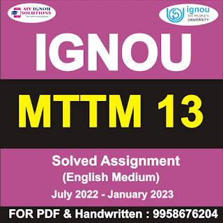 mttm 13 question paper; mttm 14; mttm 15 study material pdf; mttm-12; ignou mttm study material; ignou mttm syllabus pdf; mttm 11; mttm 8