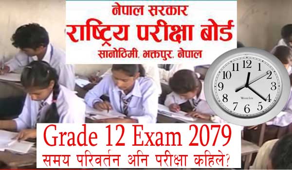 Grade 12 New Exam Time Notice 2079