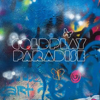 Coldplay - Paradise Lyrics | Letras | Lirik | Tekst | Text | Testo | Paroles - Source: musicjuzz.blogspot.com