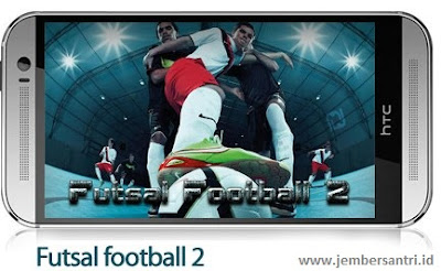  nah ketemu lagi nih dengan jembersantri Update, Download Futsall Football 2 Mod APK v1.3.1 Update (Futsall Super 3D) Terbaru 2017 Gratis