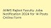 AIIMS Rajkot Faculty Vacancy Notification Out 2024 for 14 Posts | Online Form