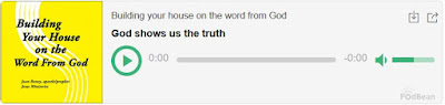 https://jesusministriespodcasts.blogspot.com/2020/04/god-shows-us-truth.html