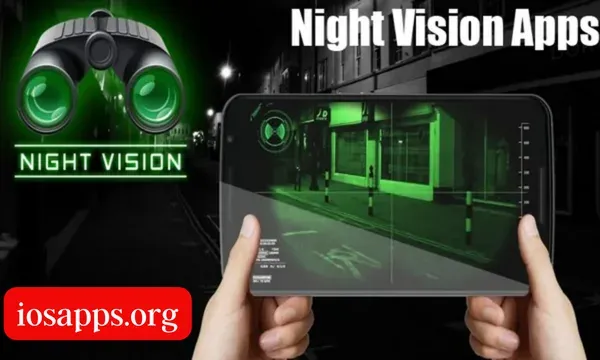 تحميل تطبيق night vision لاحتراف التصوير الليلي للايفون