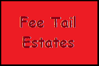 Freehold Estates - Fee Tail Estates