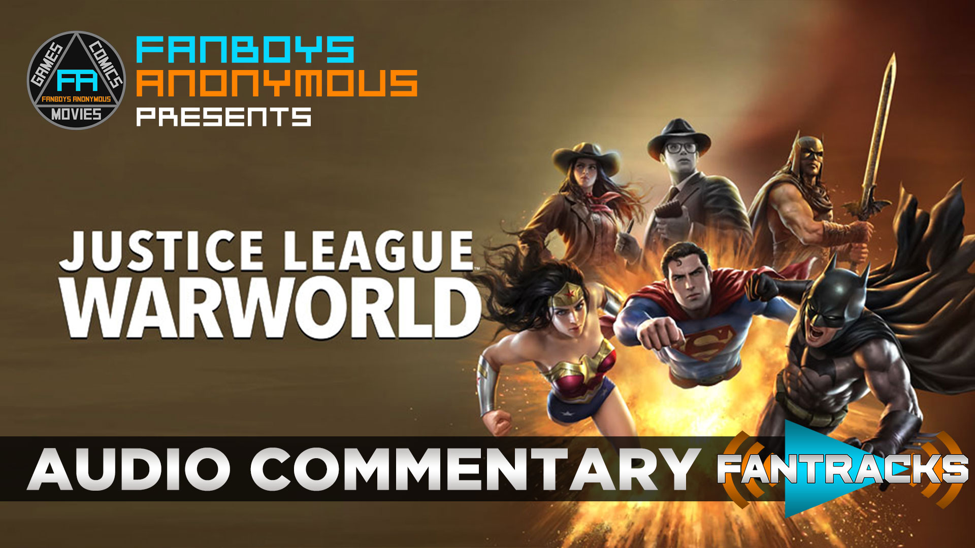 FanTracks Justice League: Warworld audio commentary