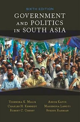 Government And Politics In South Asia 2009 6th Edition By Baxter, Malik, Kennedy & Oberst