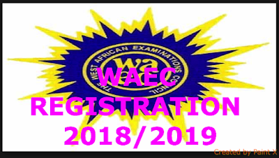 WAEC Exam Date 2018 | WAEC e-Registration Deadline Extended to February 2018
