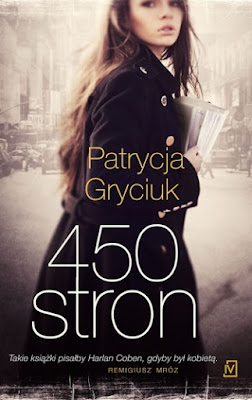  "450 stron" – Patrycja Gryciuk