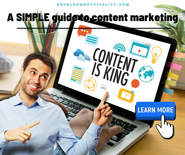 A simple guide to content marketing,What is content marketing?,content marketing for beginners,Who uses content marketing?,