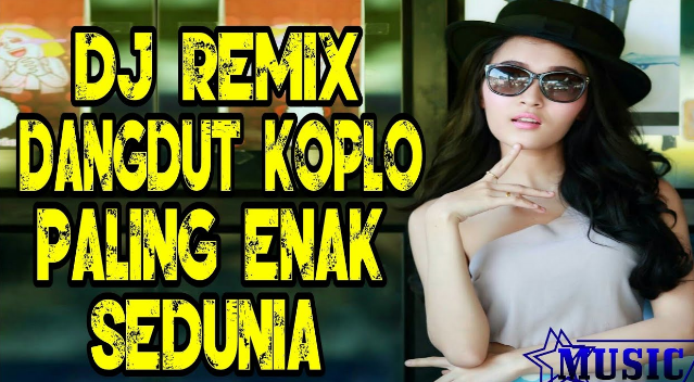 Lagu Dj Dangdut Koplo Remix Mp3 Terbaru 2019  Download 