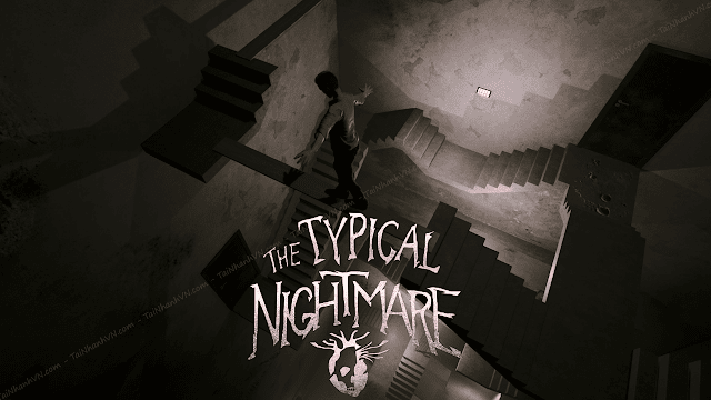 Tải Game Typical Nightmare (Typical Nightmare Free Download)