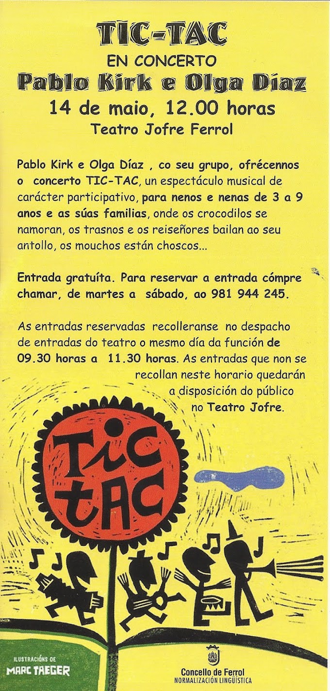 Celebrando as Nosas Letras para as crianzas: Tic-Tac en Concerto, este Sábado 14 de Maio en Ferrol